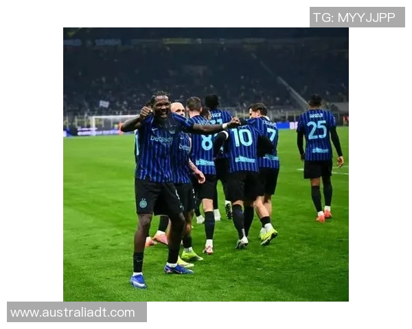 巴雷拉精彩破门助力国米迎来关键胜利展现球队强大实力