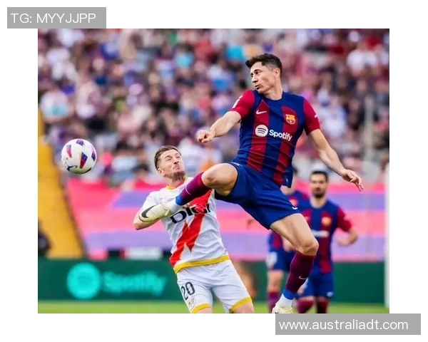 莱万在西甲赛场再创佳绩破门助力球队争冠之路 莱万在西甲赛场再创佳绩破门助力球队争冠之路